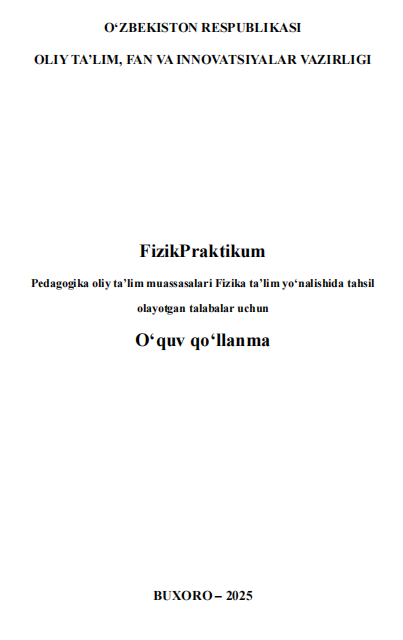 FizikPraktikum o‘quv qo‘llanma