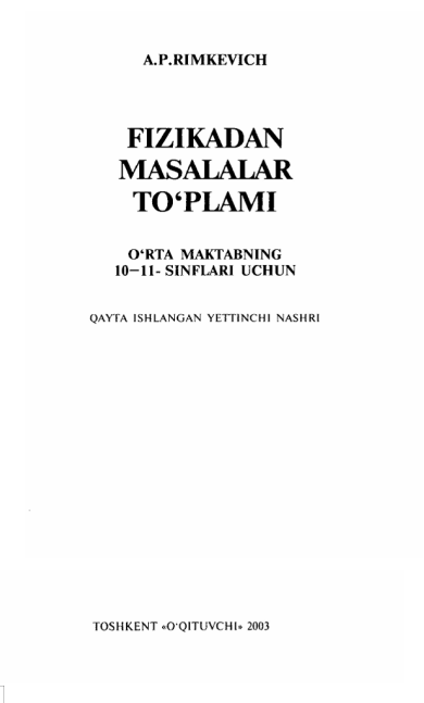 “Fizikadan masalalar to‘plami” A.P. Rimkevich